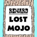 Lost Mojo